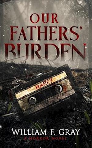 Our Fathers' Burden