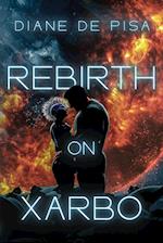 Rebirth on Xarbo 