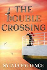 The Double Crossing 