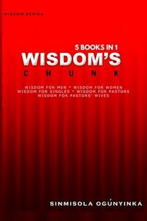 Wisdom's Chunk - 5 Books in 1