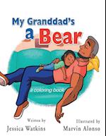 My Grandad's a Bear Coloring Book