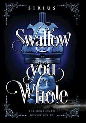 Swallow You Whole