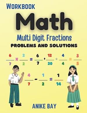 Math 1000 Multi Digit Fraction : Problems and Solutions