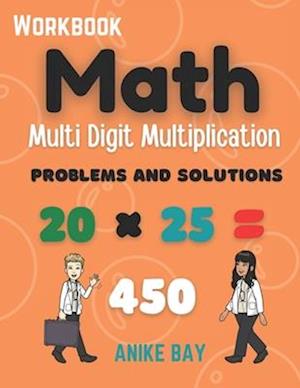 Math 1000 Multi Digit Multiplication : Problems and Solutions