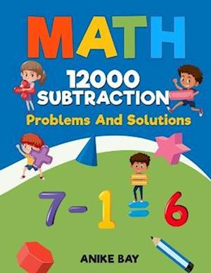 Math 12000 Subtraction: Problems And Solutions