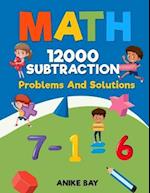 Math 12000 Subtraction: Problems And Solutions 