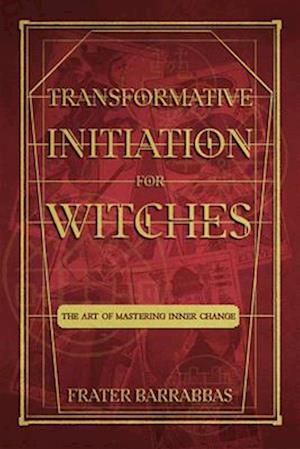 Transformative Initiation for Witches