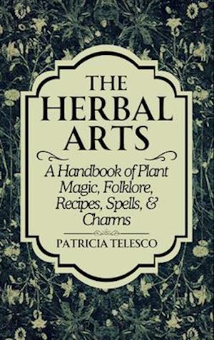 The Herbal Arts