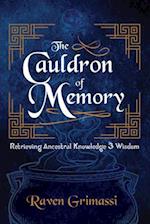 The Cauldron of Memory