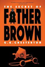 The Secret of Father Brown (Warbler Classics Annotated Edition) 