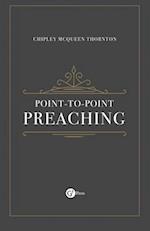 Point-to-Point Preaching 
