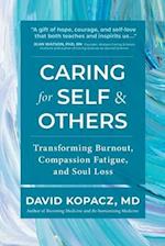 Caring for Self & Others