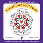 Valentine's Mandalas - A Coloring Book with Quotes 