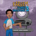 Kareem and the Time Machine 3 
