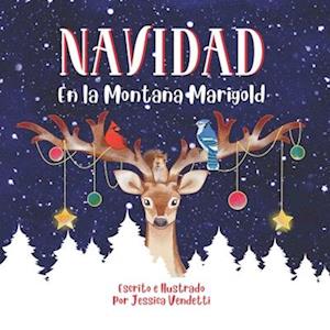 Navidad En la Montaña Marigold