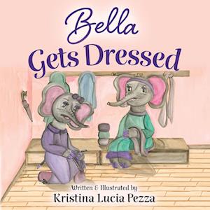 Bella Gets Dressed