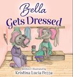 Bella Gets Dressed