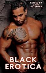 Black Erotica: Erotic, Adult Short Stories Written by Black Women featuring Older-Younger, BDSM, First Times, Anal Sex, Groups, Cuckold, Gangbangs, MF