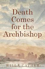 Death Comes for the Archbishop 