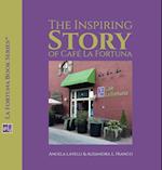 The Inspiring Story of Café La Fortuna 