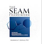 The SEAM Framework