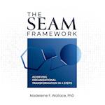 The SEAM Framework