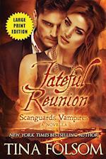 Fateful Reunion (with Bonus Novella Mortal Wish) 