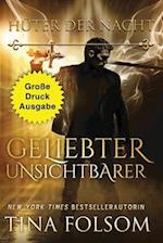 Geliebter Unsichtbarer (Große Druckausgabe)