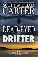 Dead-Eyed Drifter 
