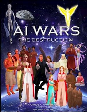 AI WARS: The Destruction