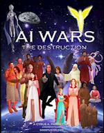 AI WARS: The Destruction 