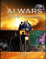 AI WARS: Secret Invasion 