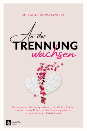 An der Trennung wachsen