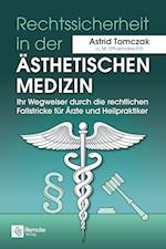 Rechtssicherheit in der ästhetischen Medizin