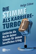 Die Stimme als Karriere-Turbo