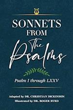 Sonnets From the Psalms: Psalm I through LXXV 