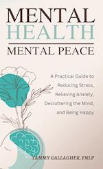 Mental Health - Mental Peace