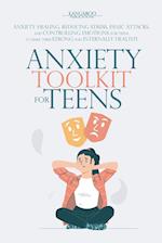 Anxiety Toolkit For Teens