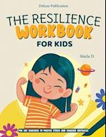 The Resilience Workbook for Kids 