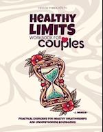 Healthy Limits Workbook for Couples 
