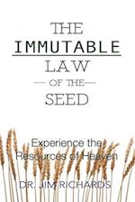 The Immutable Law of the Seed