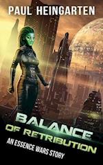 Balance of Retribution: An Interstellar War Story 