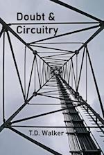 Doubt & Circuitry 