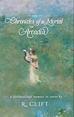 The Chronicles of a Mortal in Arcadia