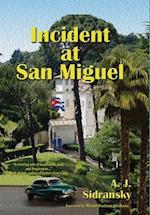 Incident at San Miguel 