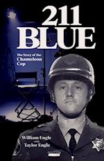 211 Blue, The Story of the Chameleon Cop