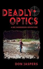 Deadly Optics