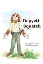 Depyeti Squatch