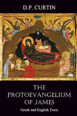 The Protoevangelium of James