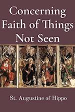 Concerning Faith of Things Not Seen 